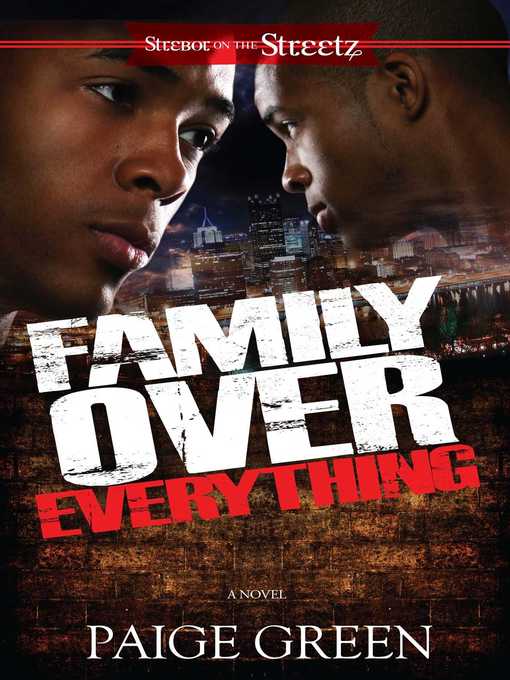 Title details for Family Over Everything by Paige Green - Wait list